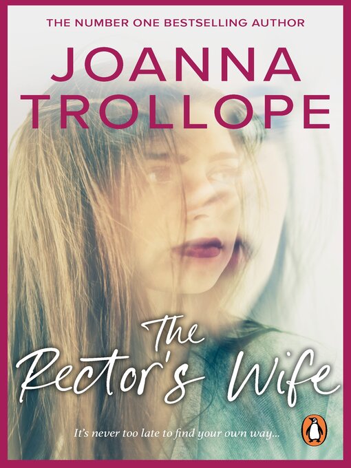 Title details for The Rector's Wife by Joanna Trollope - Available